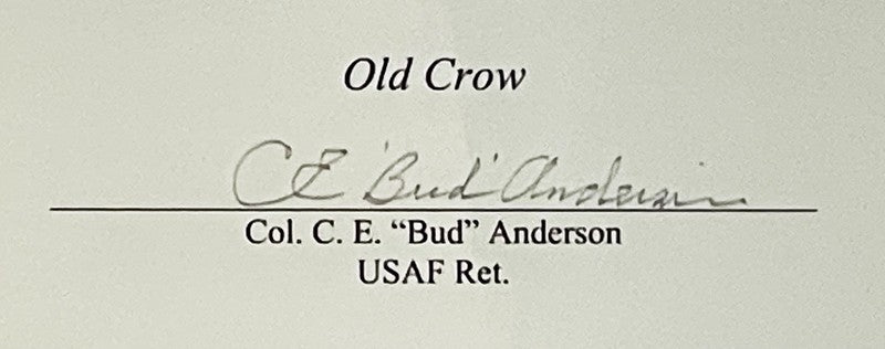 Bud Anderson Bill Overstreet Signed Fallen Comrades Print 357th FG P-51 WWII1