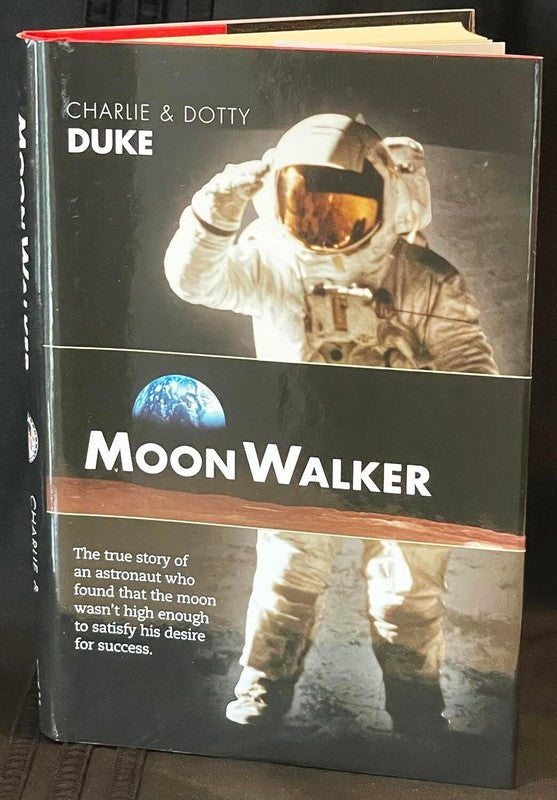 CHARLIE DUKE SIGNED MOONWALKER HARD BOUND BOOK AIV 10TH MOONWALKER APOLLO 161