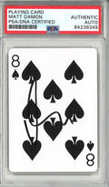 Matt Damon Signed Rounders 8 of Spades Playing Card PSA DNA Encapsulated0