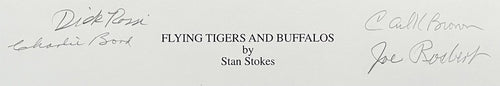 AVG Flying Tigers Signed Buffalos Print Stan Stokes AVG x4 Autos Bond Rossi1